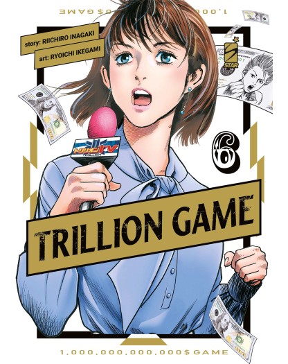 Trillion Game 6 – Greatest 280 – Edizioni Star Comics – Italiano