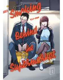 Smoking behind the supermarket with you 1 – Jpop – Italiano