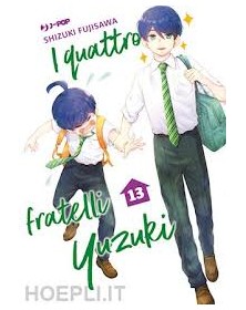 I Quattro Fratelli Yuzuki 13 – Jpop – Italiano