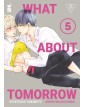 What About Tomorrow – Ashita wa Docchida! 5