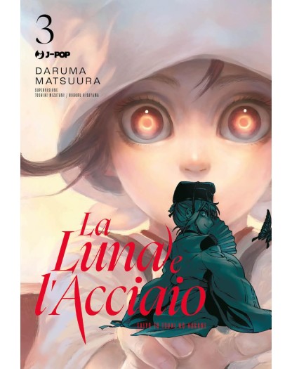 La Luna e l’Acciaio 3 – Jpop – Italiano