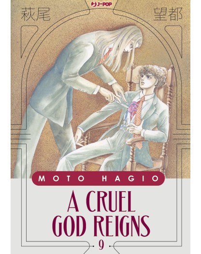 A Cruel God Reigns 9 – Moto Hagio Collection – Jpop – Italiano