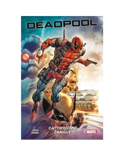 Deadpool: Cattivissimo Sangue  – Panini Comics – Italiano