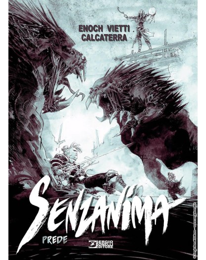 Senzanima Vol. 12 – Prede – Sergio Bonelli Editore – Italiano