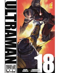 Ultraman 18 – Action 359 – Edizioni Star Comics – Italiano