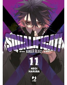 Squalificati – Ranger Reject 11 – Jpop – Italiano