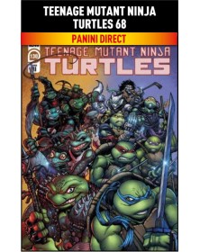 Teenage Mutant Ninja Turtles 68 – Panini Comics – Italiano