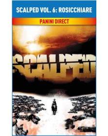 Scalped Vol. 6 – Rosicchiare – DC Black Label Hits – Panini Comics – Italiano