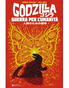 Godzilla – Guerra per l’Umanità – Saldapress – Italiano
