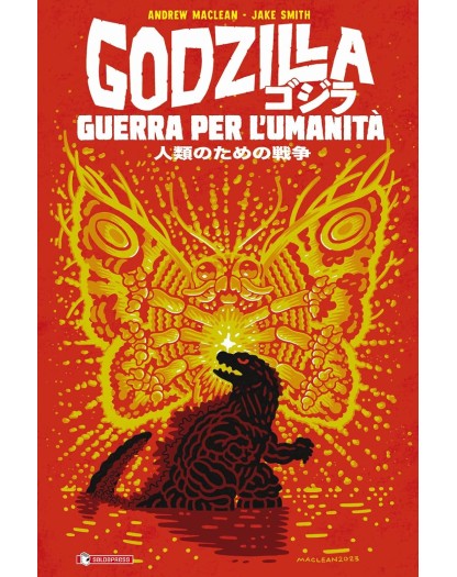 Godzilla – Guerra per l’Umanità – Saldapress – Italiano