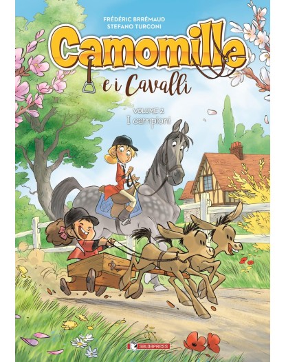 Camomille e i Cavalli Vol. 2 – I Campioni – Saldapress – Italiano
