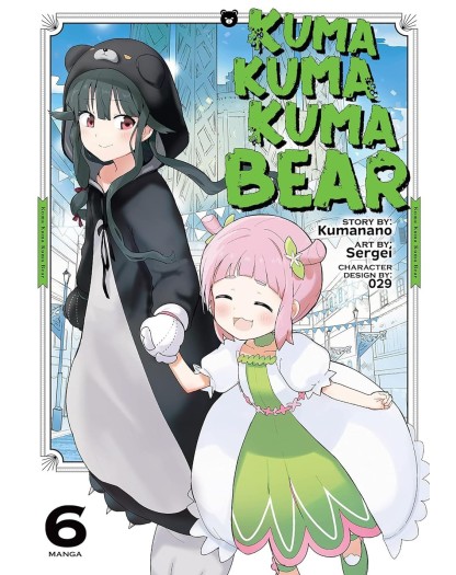 Kuma Kuma Kuma Bear Vol. 6 – Mangaka – Saldapress – Italiano