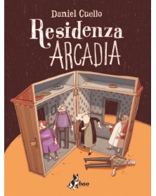 Residenza Arcadia – Volume Unico – Bao Publishing – Italiano