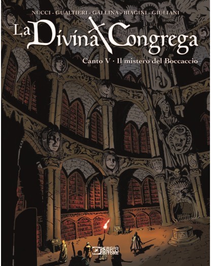 La Divina Congrega Canto V Il Mistero Del Boccaccio – Sergio Bonelli Editore – Italiano