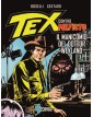 Tex Contro Mefisto 07 Il Manicomio Del Dottor Weyland – Sergio Bonelli Editore – Italiano