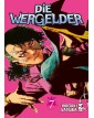 Die Wergelder 7 – Must 150 – Edizioni Star Comics – Italiano