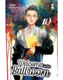 Welcome to the Ballroom 10  – Mitico 304 – Edizioni Star Comics – Italiano