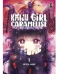 Kaiju Girl Caramelise 1 -  Edizioni Star Comics – Italiano