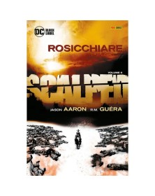 Scalped Vol. 6 – Rosicchiare – DC Black Label Hits – Panini Comics – Italiano