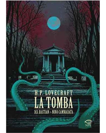 H.P. Lovecraft – La Tomba – Edizioni NPE – Italiano