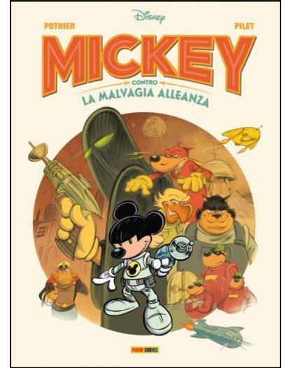 Mickey Contro la Malvagia Alleanza – Disney Collection 15 – Panini Comics – Italiano