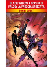 Black Widow & Occhio di Falco – La Freccia Spezzata – Marvel Collection – Panini Comics – Italiano