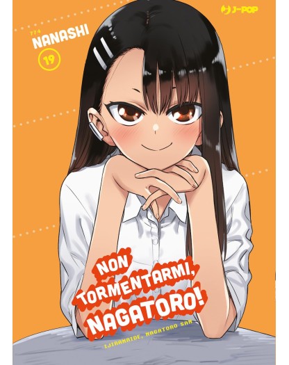 Non tormentarmi Nagatoro 19 volume