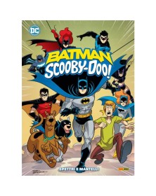 Batman / Scooby - Doo : Spettri e Mantelli – Panini Comics – Italiano
