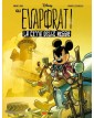 Gli Evaporati – Panini Comics – Italiano