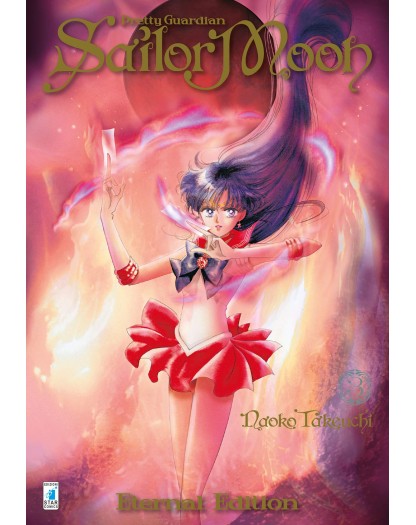 Pretty Guardian Sailor Moon 3 – Eternal Edition – Edizioni Star Comics – Italiano