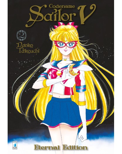 Codename Sailor V 2 – Eternal Edition – Pretty Guardian Sailor Moon Eternal Edition 12 – Edizioni Star Comics – Italiano