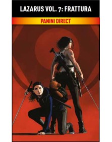 Lazarus Vol. 7 – Frattura – Panini Comics 100% HD – Panini Comics – Italiano