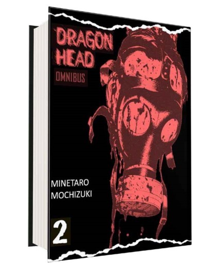 Dragon Head Omnibus 2 ( di 2 ) - Panini Comics - Italiano