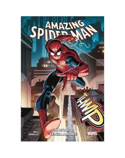 Amazing Spider-Man Vol. 1: Un Mondo Senza Amore  – Panini Comics – Italiano