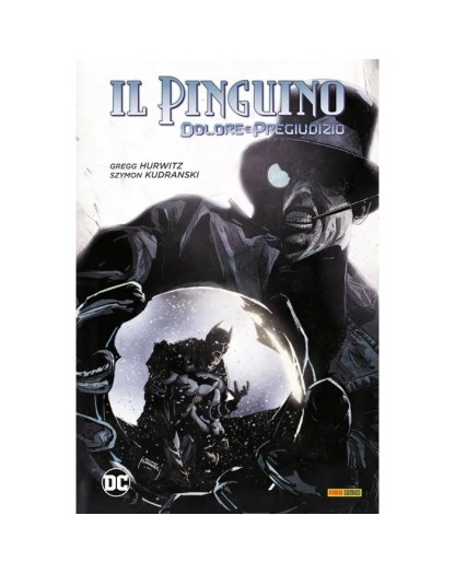 Il Pinguino: Dolore E Pregiudizio - Panini Comics - Italiano