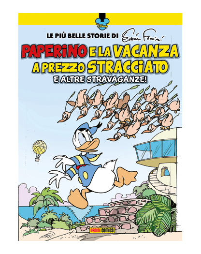Paperino e la vacanza a prezzo stracciato e altre stravaganze  – Panini Comics – Italiano