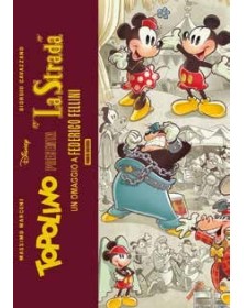 Topolino presenta : La strada – Panini Comics – Italiano