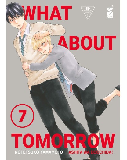 What About Tomorrow – Ashita wa Docchida! 7 – Queer 99 – Edizioni Star Comics – Italiano