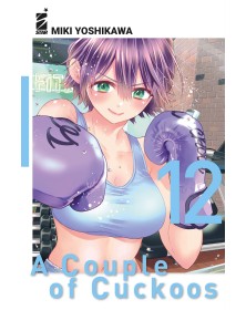 A Couple of Cuckoos 12 – Fan 301 – Edizioni Star Comics – Italiano