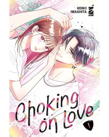 Choking on love vol. 1 - Edizioni Star Comics – Italiano