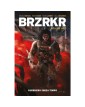 BRZRKR 1: Guerriero senza tempo