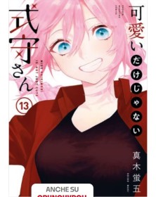 Shikimori’s Not Just a Cutie 13 – Dere 17 – Edizioni Star Comics – Italiano