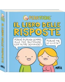 Pera Toons – Il Libro Delle Risposte – Pon Pon Edizioni – Italiano