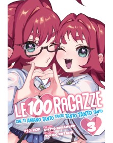 Le 100 ragazze che ti amano tanto tanto tanto tanto tanto vol. 3 - Jpop - Italiano