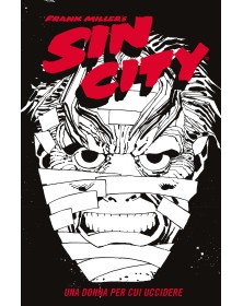 Sin City 2 - Una Donna per cui uccidere - Regular Edition - Edizione Star Comics - Italiano