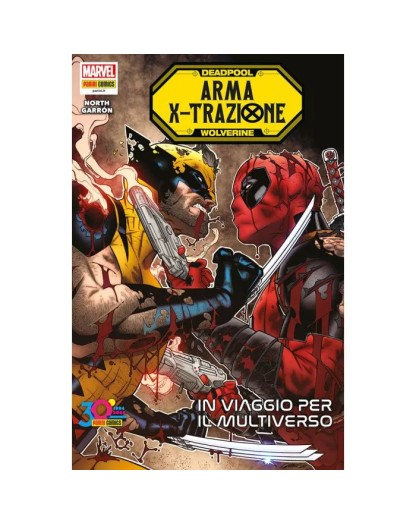 Deadpool E Wolverine: Arma X-Trazione  – Panini Comics – Italiano