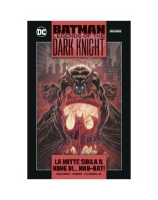Batman : Legends Of The Dark Knight Collection 2  Vol. 6 La Notte sibila il nome di ... Man-Bat! – Panini Comics – Italiano