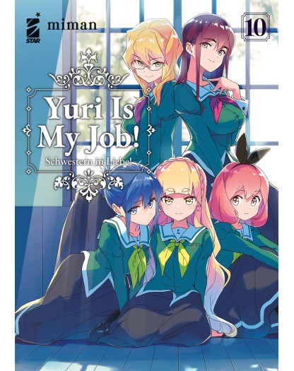 Yuri is My Job! 10 – Queer 93 – Edizioni Star Comics – Italiano