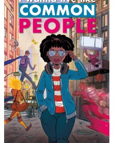 (I Wanna Live Like) Common People – Panini Comics – Italiano