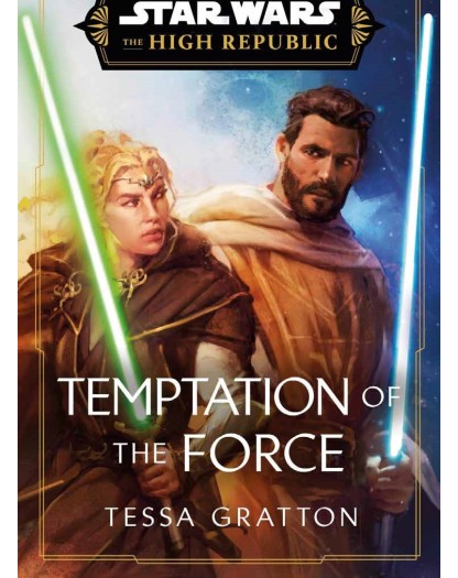 Star Wars Romanzi L’Alta Repubblica: La tentazione della Forza – Panini Comics – Italiano